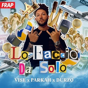 Lo faccio da solo (Explicit)