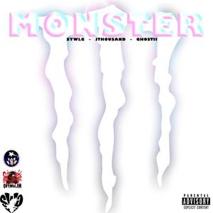 Monster (feat. Jthousand & Qhostii) (Explicit)