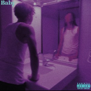 Baby (feat. Icaar) (Explicit)