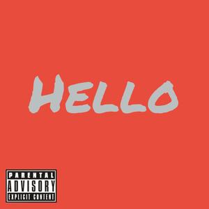 Hello (Explicit)