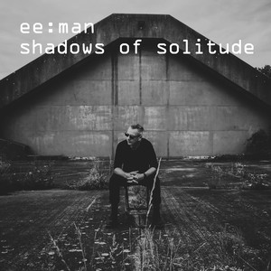 Shadows of Solitude