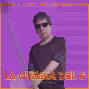 La Cumbia Del Seis