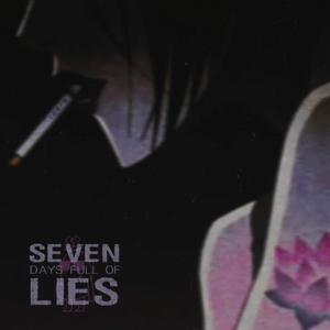 seven days full of lies (feat. myss)