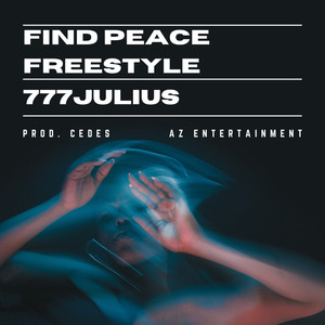 Find Peace Freestyle (Explicit)