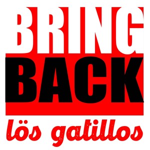 Bring Back (Explicit)