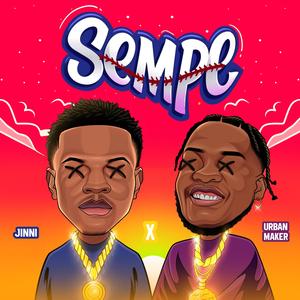 Sempe (feat. Urban Maker)