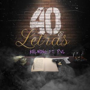 40 Y LETRAS (feat. PVL) [Explicit]