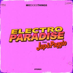 ElectroParadise (Anni 90) (feat. Jap & Paggio)