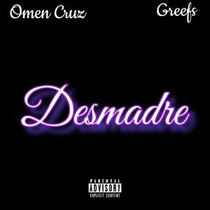 Desmadre (feat. Greefs) [Explicit]