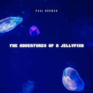 The Adventures of a Jellyfish