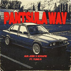 Pantsula Wav (feat. Scrapie & Young.Rsa)