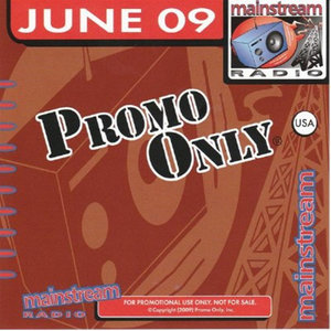 Promo Only Mainstream Radio June 2009