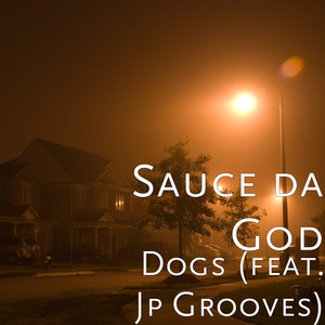 Dogs (feat. Jp Grooves)