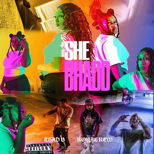 She Bhadd (Explicit)