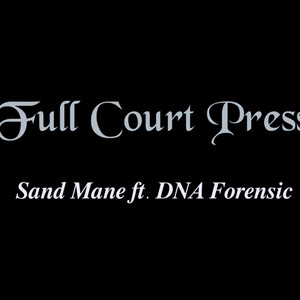 Full Court Press (Explicit)