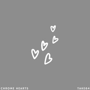 Chrome Hearts (Explicit)