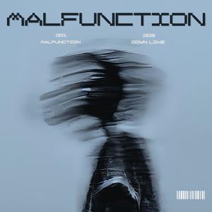 Malfunction EP