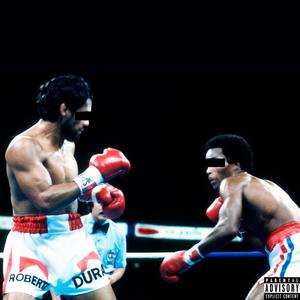 Roberto Duran vs Sugar Ray Leonard (feat. Mixali & Prión Lucas) [Explicit]