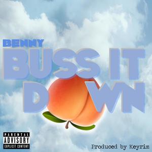 Buss It Down (Explicit)