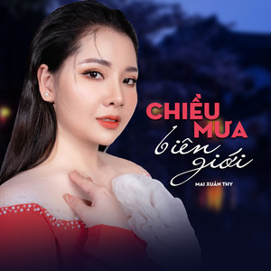 Chiều Mưa Biên Giới