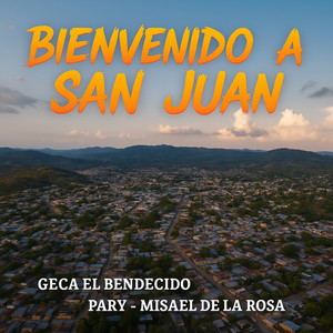 Bienvenido a San Juan