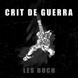 Crit de guerra (Explicit)