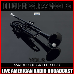 Double Bass Jazz Sessions Vol. 3