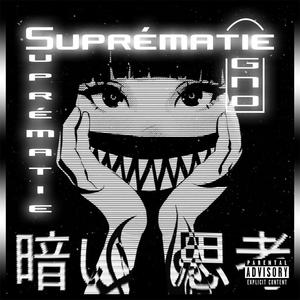 Suprématie (Refresh) [Explicit]