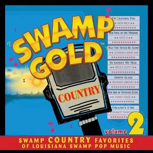 Swamp Gold Country, Vol. 2