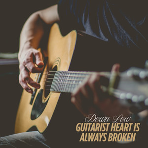 Guitarist Heart Is Always Broken