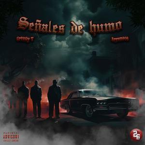 Señales De Humo (Explicit)