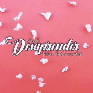 Desaprender (Explicit)