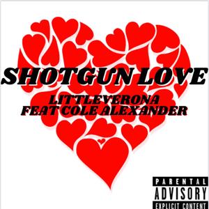 Shotgun Love (Explicit)