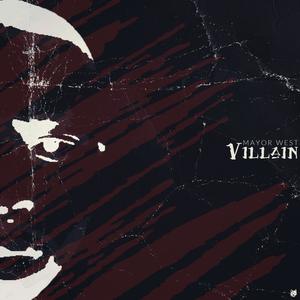 Villain (Explicit)