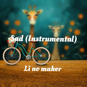 Sad (Instrumental)