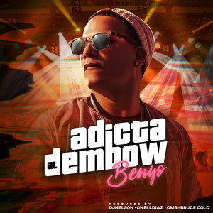 Adicta al Dembow (Explicit)