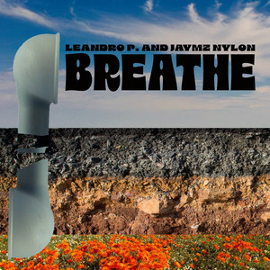 Breathe (Jaymz Nylon Afro Tech ReShape)