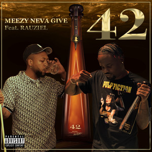 FORTY TWO (Explicit)