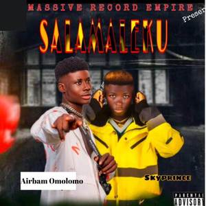 Salamaleku (Explicit)