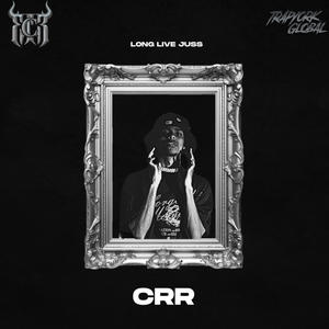 CRR (feat. long live juss)