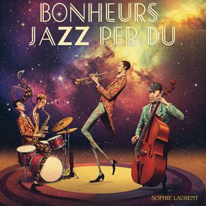Bonheurs Jazz Perdu