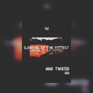 Survival of the Fittest (feat. Gonetilsunrise) (Explicit)