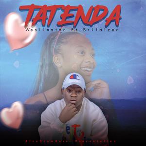 TATENDA (feat. Brilaizer)