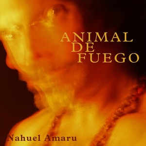 Animal de Fuego (Explicit)