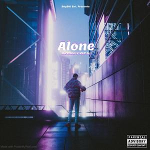 Alone (feat. VsP Lu) [Explicit]