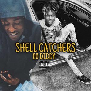 SHELL CATCHERS (Explicit)