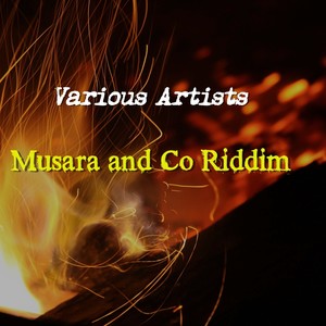 Musara and Co Riddim