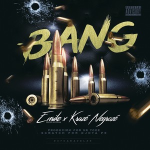 Bang (Explicit)