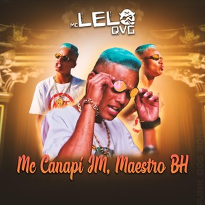 Artista Gringo(feat. MC Canapi Jm, Maestro Bh & Funk dos Bons)