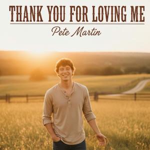 Thank you for loving me